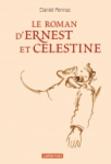 Le roman d'Ernest et Célestine