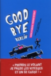 Good Bye Berlin
