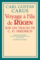 VOYAGE A L'ILE DE RUGEN. Sur les traces de Caspar David Friedrich