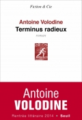 « Terminus radieux » d'Antoine Volodine - Prix Médicis 2014
