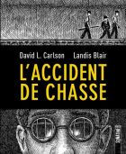 L'accident de chasse