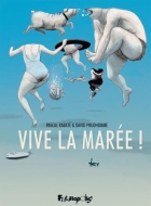 Vive la marée !