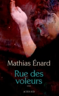 « Rue des Voleurs » de Mathias Enard