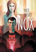 Nox : Ici-bas (Tome 1)