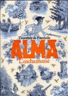 Alma Tome 2 - L'enchanteuse