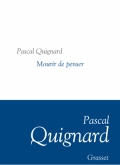 « Dernier royaume » de Pascal Quignard