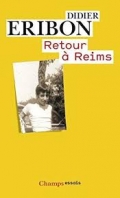 &bdquo;Retour &agrave; Reims&ldquo; von Didier Eribon