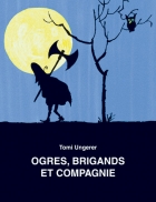 Ogres, brigands et compagnie