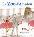 Le zoo d'Amadou