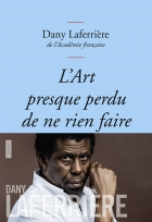 L'art presque perdu de ne rien faire