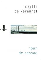 « Jour de ressac » de Maylis de Kerangal 