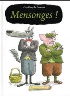 Mensonges !