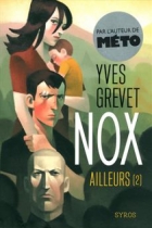 Nox : Ailleurs (Tome 2) 