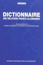 Dictionnaire des relations
franco-allemandes