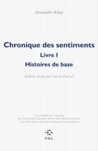  Chronique des sentiments - Livre 1