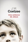 « Une enfance de Jésus » de J. M. Coetzee