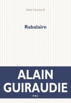 Rabalaïre - Prix Transfuge du meilleur roman français 2021