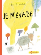 Je m'évade