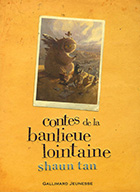 Contes de la banlieue lointaine