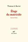 Éloge du matricide - Essai sur Proust de Thomas A. Ravier