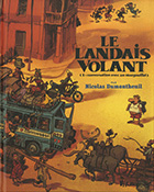 Le landais volant Tome 1