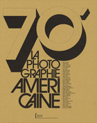 70' La Photographie américaine