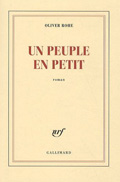« Un peuple en petit » de Oliver Rohe