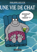 Le Chat, tome 15 : Une vie de Chat 