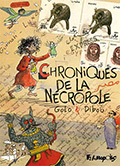 Chroniques de la Nécropole : Golo & Dibou